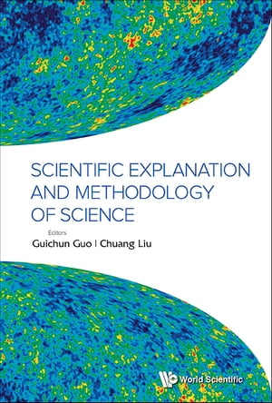 Scientific Explanation And Methodology Of Science