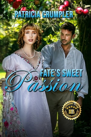 Fate s Sweet Passion 電子書籍 Patricia Crumpler 