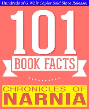 Chronicles of Narnia - 101 Amazing Facts You Didn't Know