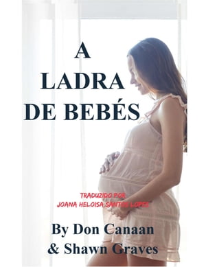 A Ladra de Bebés