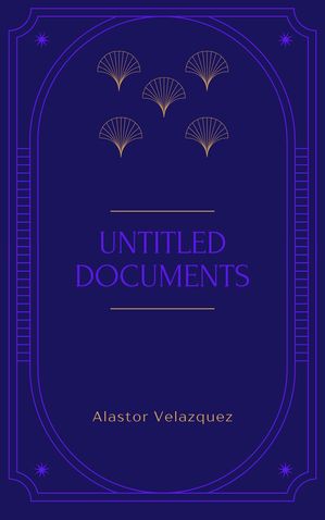 ŷKoboŻҽҥȥ㤨Untitled DocumentsŻҽҡ[ Alastor Velazquez ]פβǤʤ150ߤˤʤޤ