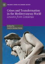 Crises and Transformation in the Mediterranean World Lessons from Catalonia【電子書籍...