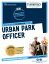 Urban Park Officer Passbooks Study Guide【電子書籍】[ National Learning Corporation ]