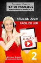 Aprender Alem?o - Textos Paralelos | F?cil de ouvir | F?cil de ler - CURSO DE ?U...