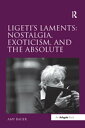Ligeti's Laments...