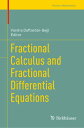 Fractional Calculus and Fractional Differential Equations【電子書籍】