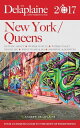 New York / Queens - The Delaplaine 2017 Long Weekend Guide Long Weekend Guides【電...