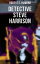 Detective Steve Harrison - Complete Series Detective Tales Featuring a Police Detective, Often Coming Across Weird Cases on his River Street PatrolŻҽҡ[ Robert E. Howard ]