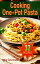 ŷKoboŻҽҥȥ㤨Cooking One-Pot Pasta Delicious, Easy, and Healthy Pasta Recipes for Busy Home CooksŻҽҡ[ Victor Gourmand ]פβǤʤ595ߤˤʤޤ