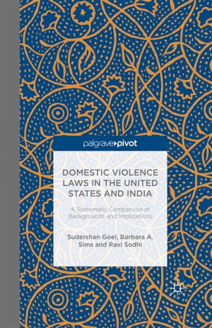 Domestic Violence Laws in the United States and India