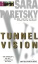 ŷKoboŻҽҥȥ㤨Tunnel Vision A V. I. Warshawski NovelŻҽҡ[ Sara Paretsky ]פβǤʤ873ߤˤʤޤ