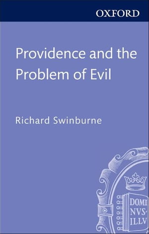 Providence and the Problem of Evil