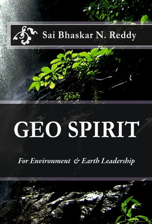 Geo Spirit for Environment and Earth Leadership