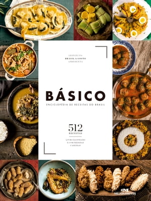 B?sico Enciclop?dia de receitas do BrasilŻҽҡ[ Alexandre Schneider ]