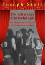 ŷKoboŻҽҥȥ㤨De schwarze Chrischdoph Ein Skizze aus dem Leben - in einem Aufzug und mit einem VorspruchŻҽҡ[ Joseph Stoll ]פβǤʤ66ߤˤʤޤ