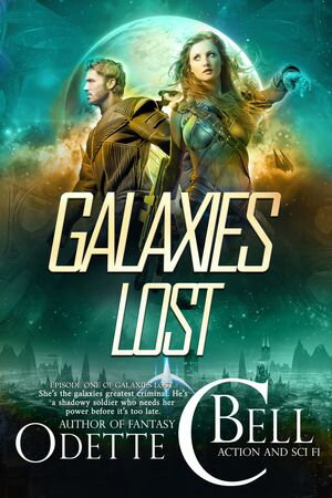 Galaxies Lost Episode One