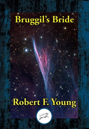 ŷKoboŻҽҥȥ㤨Bruggil's BrideŻҽҡ[ Robert F. Young ]פβǤʤ55ߤˤʤޤ