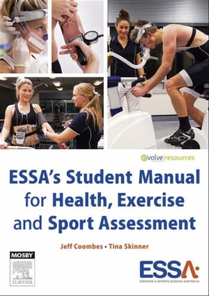 ESSA’s Student Manual for Health, Exercise and Sport Assessment - eBook