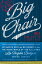 ŷKoboŻҽҥȥ㤨The Big Chair The Smooth Hops and Bad Bounces from the Inside World of the Acclaimed Los Angeles Dodgers General ManagerŻҽҡ[ Ned Colletti ]פβǤʤ873ߤˤʤޤ