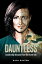 DAUNTLESS: Leadership Lessons From the FrontlineŻҽҡ[ Rach Ranton ]