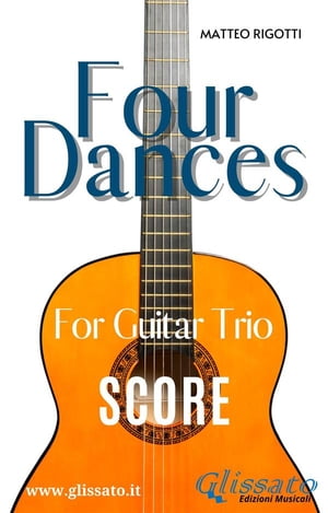 Guitar trio sheet music "Four Dances" (score)