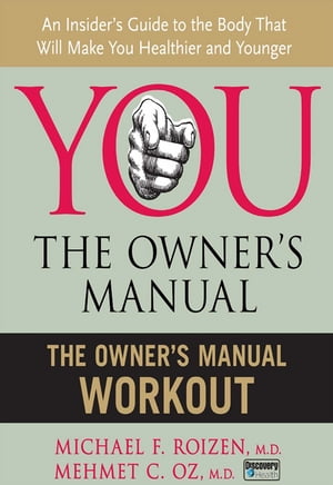The Owner's Manual Workout