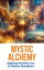 Mystic Alchemy