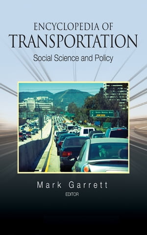 楽天楽天Kobo電子書籍ストアEncyclopedia of Transportation Social Science and Policy【電子書籍】