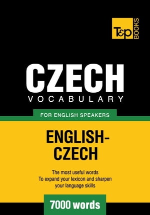 Czech vocabulary for English speakers - 7000 words