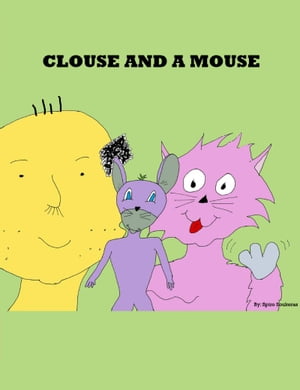 Clouse And A Mouse