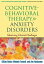 Cognitive-Behavioral Therapy for Anxiety Disorders