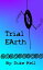Trial Earth