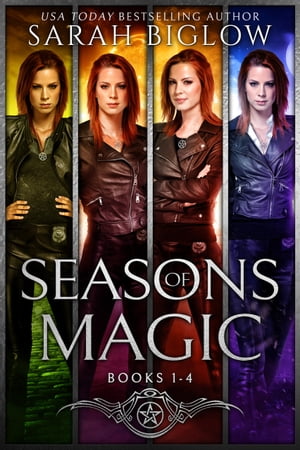 Seasons of Magic The Complete Series A Witch Detective Urban Fantasy Collection【電子書籍】 Sarah Biglow