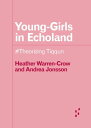 Young-Girls in Echoland #Theorizing Tiqqun