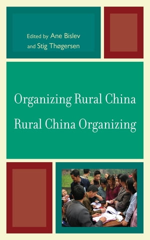 Organizing Rural China ー Rural China Organizing