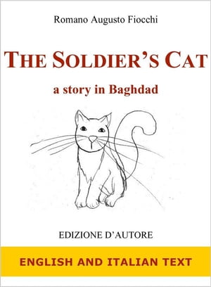 The Soldier's Cat. A story in Baghdad