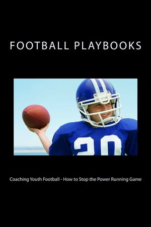 Coaching Youth Football: How to Stop the Power Running Game