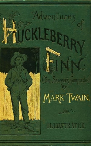 Adventures of Huckleberry Finn【電子書籍】[ Mark Twain ]