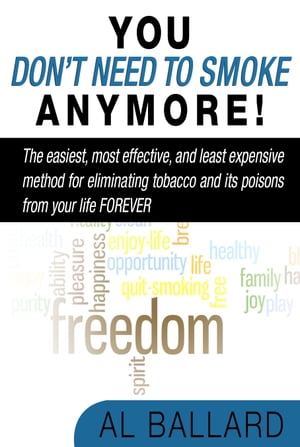 You Don't Need to Smoke Anymore!
