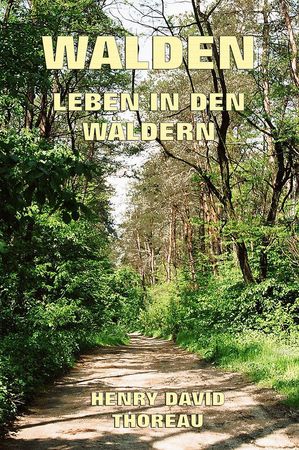 Walden - Leben in den W?ldern【電子書籍】[ Henry David Thoreau ]