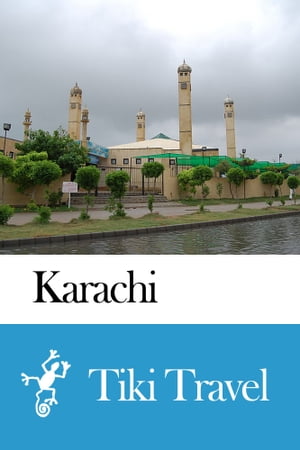 ŷKoboŻҽҥȥ㤨Karachi (Pakistan Travel Guide - Tiki TravelŻҽҡ[ Tiki Travel ]פβǤʤ199ߤˤʤޤ