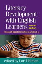 Literacy Development with English Learners Research-Based Instruction in Grades K-6【電子書籍】