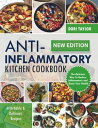 Anti-inflammatory Kitchen Cookbook The delicious recipes to reduce inflammatory and boost your health