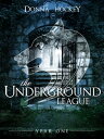 ŷKoboŻҽҥȥ㤨The Underground League: Year OneŻҽҡ[ Donna Hockey ]פβǤʤ132ߤˤʤޤ