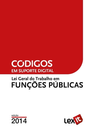 Lei Geral do Trabalho em Funções Públicas 2014