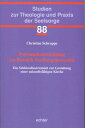 Personalentwicklung im Bereich Seelsorgepersonal Ein Schl?sselinstrument zur Gestaltung einer zukunftsf?higen Kirche【電子書籍】[ Christine Schrappe ]