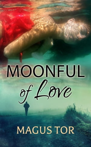 Moonful of Love