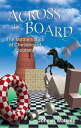 Across the Board The Mathematics of Chessboard Problems【電子書籍】 John J. Watkins