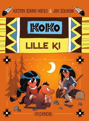Koko 3 - Lille Ki【電子書籍】[ Kirsten Son