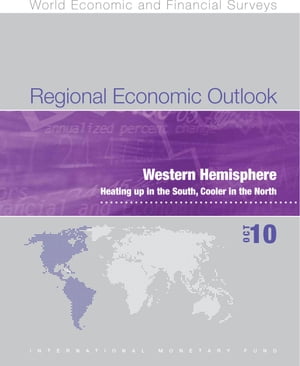 Regional Economic Outlook, Western Hemisphere, October 2010